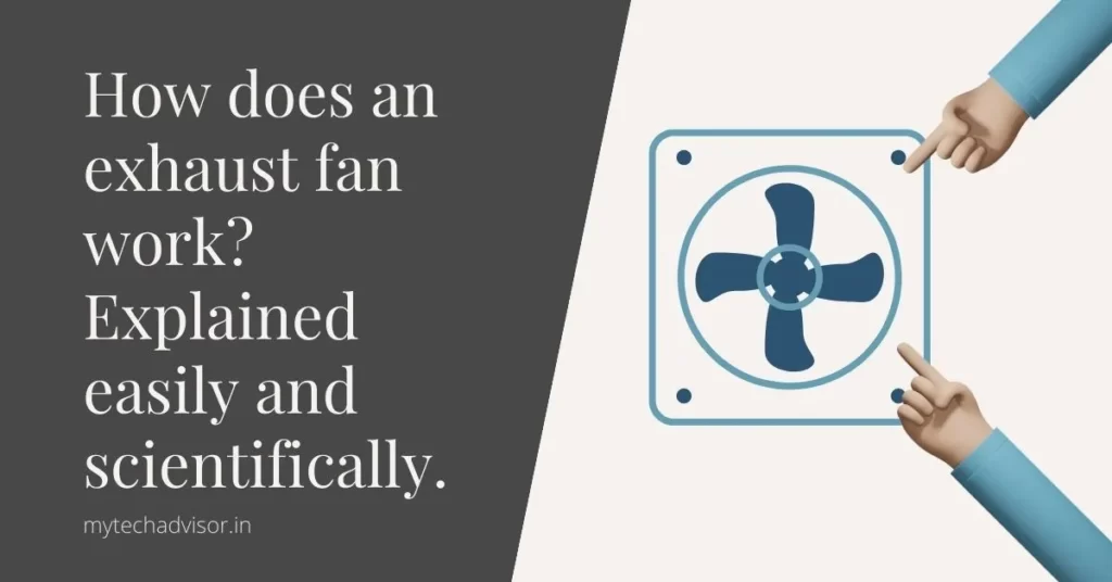 how does an exhaust fan work